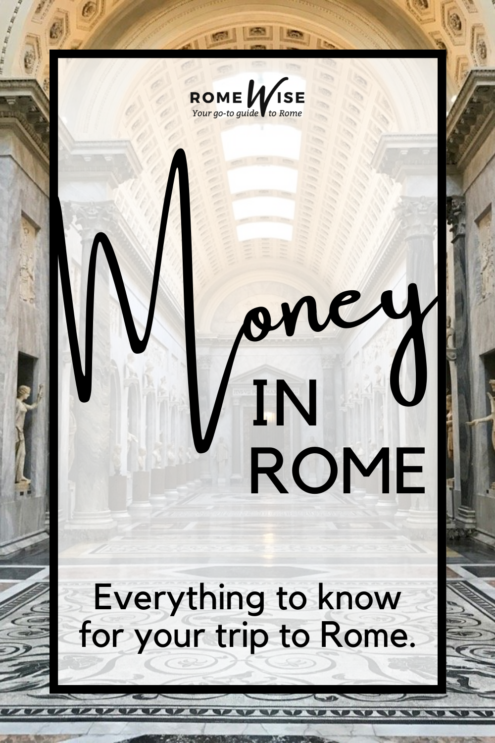 pin money in rome
